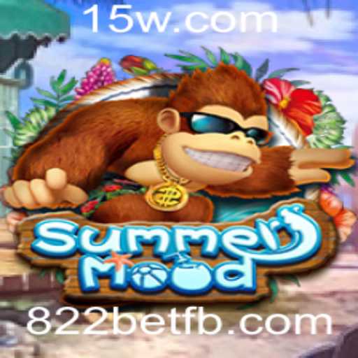 Descubra o Emocionante Jogo SummerMood da 822bet